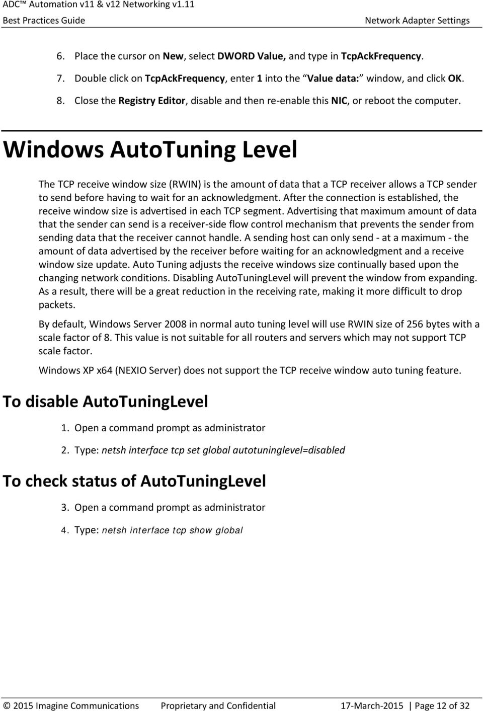 Receive Window Auto-tuning Level Enable
